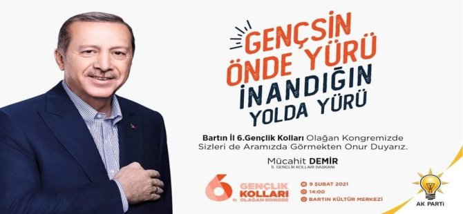 Gençlik kolları için adaylığını açıkladı