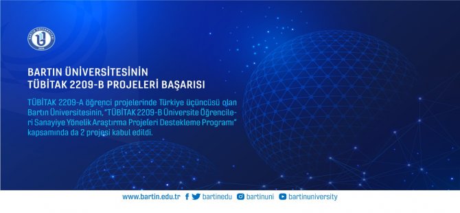 Bartın Üniversitesi’nin TÜBİTAK 2209-B projeleri başarısı