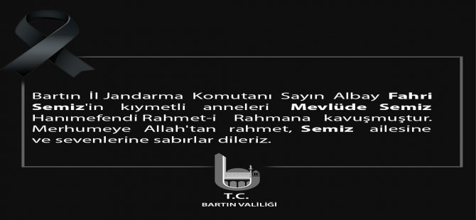 Jandarma Komutanı Albay Semiz’in acı günü