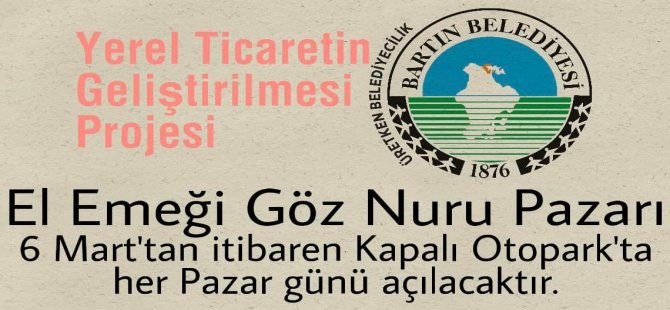 El Emeği Göz Nuru Pazarı Açılacak