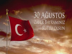 30 Ağustos Zafer Bayramı törenle kutlanacak