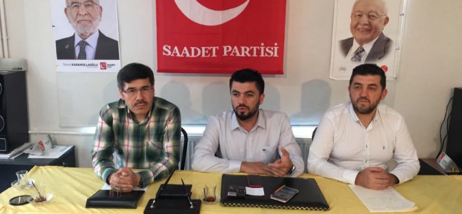 Saadet adaylarından seçim değerlendirmesi