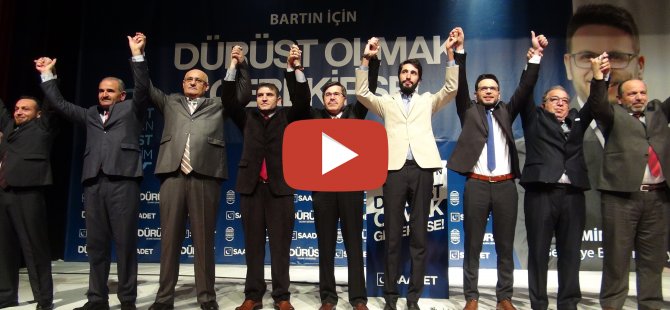 Saadet Partisi Belediye Başkan Adaylarını Tanıttı